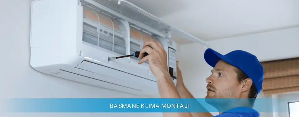 Basmane İlçemi Gree Klima Montajı