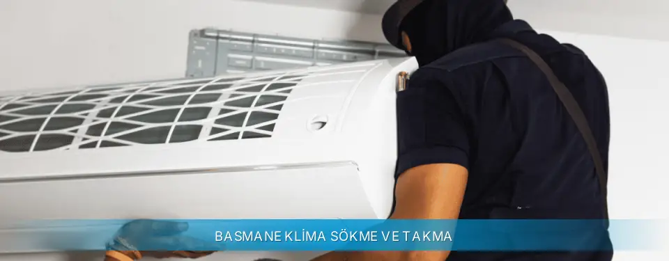Basmane İlçemi Gree Klima Sökme ve Takma